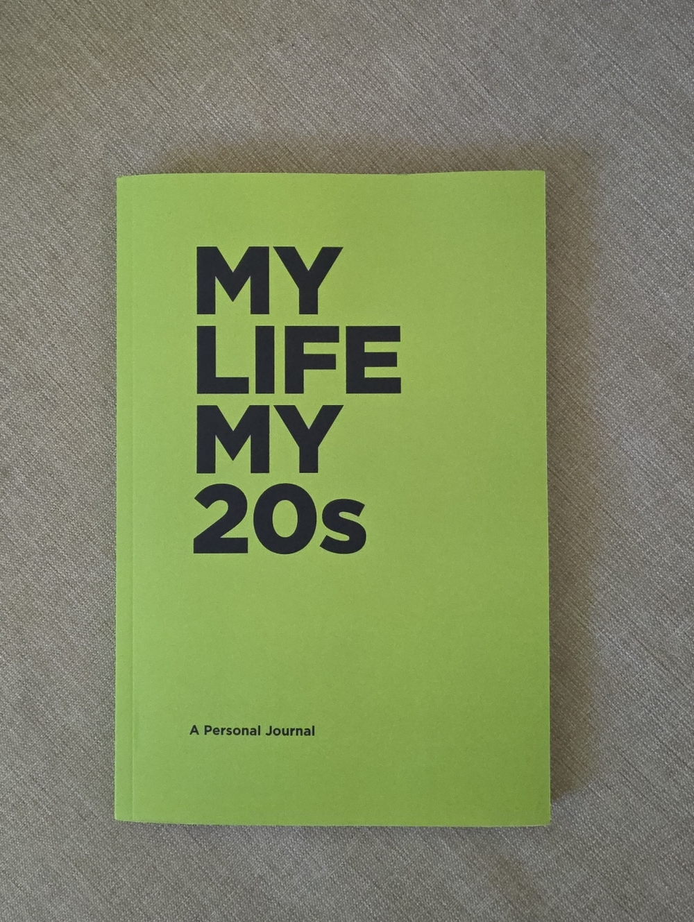 My Life My 20s: A Personal Journal for Guided Reflection, Growth & Gratitude